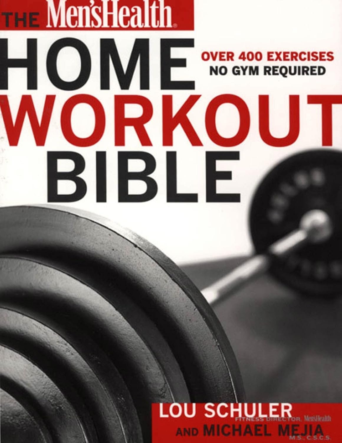 The Men’s Health Home Workout Bible